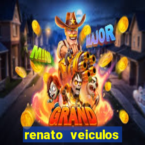 renato veiculos cruzeiro - sp